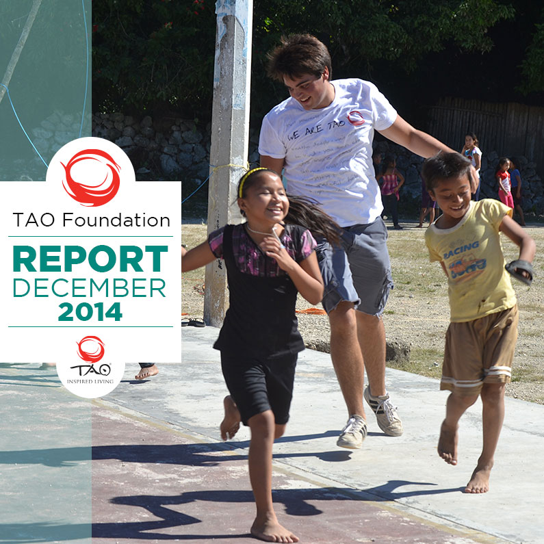 TAO Foundation Report | December 2014 | TAO Inspired Living